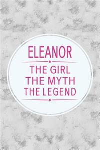 Eleanor the Girl the Myth the Legend