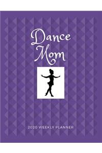 Dance Mom 2020 Weekly Planner