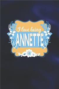 I Love Being Annette