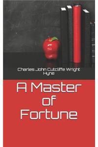 A Master of Fortune