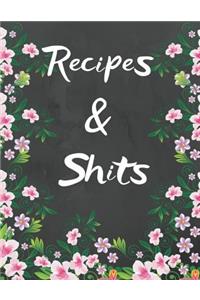 Recipes and Shit