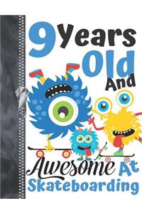 9 Years Old And Awesome At Skateboarding