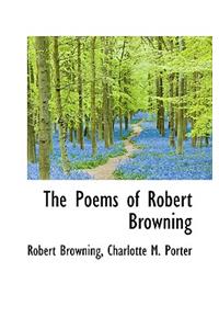 The Poems of Robert Browning