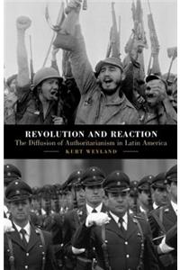 Revolution and Reaction