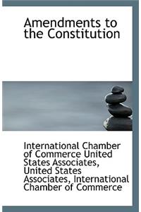 Amendments to the Constitution
