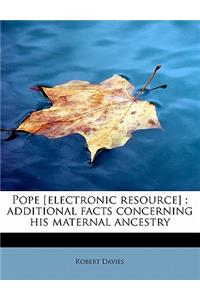 Pope [Electronic Resource]