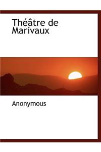 Th Tre de Marivaux