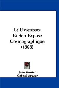 Ravennate Et Son Expose Cosmographique (1888)