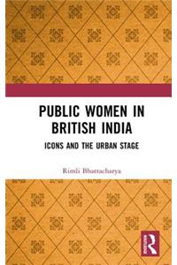 Public Women in British India