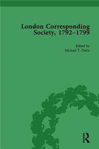 London Corresponding Society, 1792-1799 Vol 6