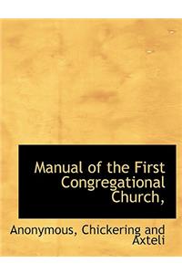 Manual of the First Congregational Church,