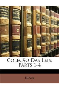 Colecao Das Leis, Parts 1-4