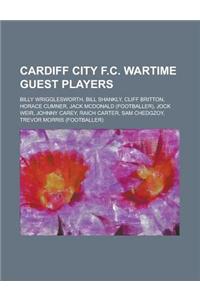 Cardiff City F.C. Wartime Guest Players