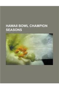 Hawaii Bowl Champion Seasons