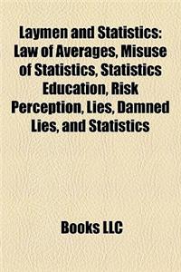 Laymen and Statistics
