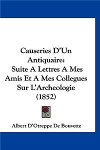 Causeries D'Un Antiquaire
