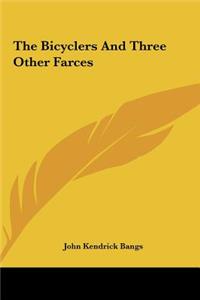 The Bicyclers and Three Other Farces