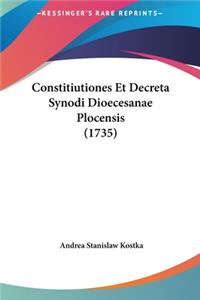 Constitiutiones Et Decreta Synodi Dioecesanae Plocensis (1735)