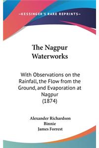 The Nagpur Waterworks