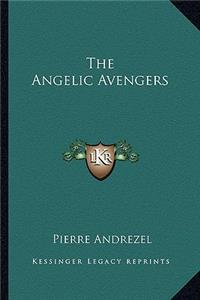 The Angelic Avengers