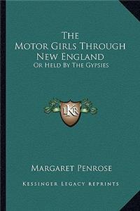 The Motor Girls Through New England