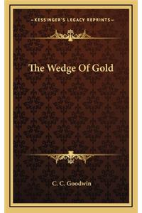 The Wedge of Gold