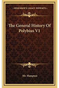 The General History Of Polybius V1