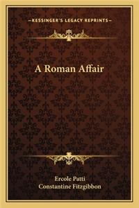 A Roman Affair