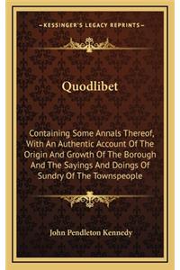 Quodlibet