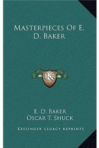 Masterpieces of E. D. Baker