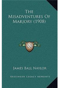 The Misadventures of Marjory (1908)