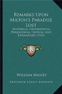 Remarks Upon Milton's Paradise Lost
