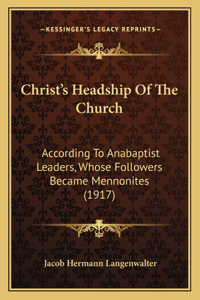 Christ's Headship Of The Church