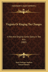 Virginia Or Ringing The Changes