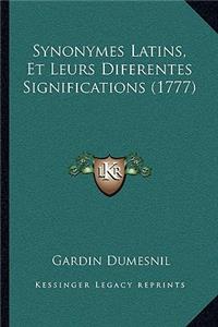 Synonymes Latins, Et Leurs Diferentes Significations (1777)