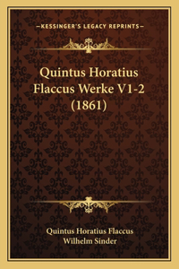 Quintus Horatius Flaccus Werke V1-2 (1861)