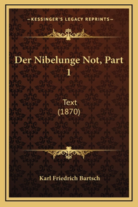 Der Nibelunge Not, Part 1