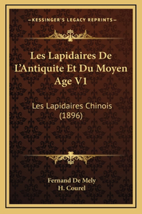 Les Lapidaires De L'Antiquite Et Du Moyen Age V1