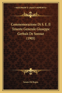 Commemorazione Di S. E. Il Tenente Generale Giuseppe Gerbaix De Sonnaz (1905)