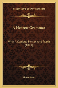 A Hebrew Grammar