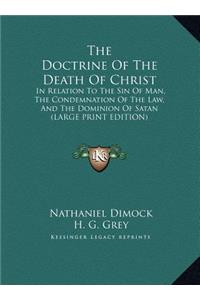 The Doctrine of the Death of Christ