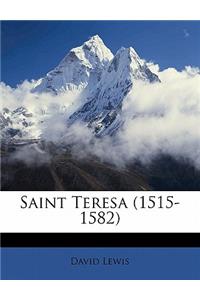 Saint Teresa (1515-1582)