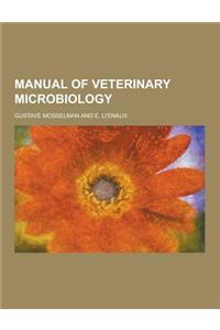 Manual of Veterinary Microbiology