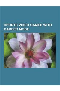 Sports Video Games with Career Mode