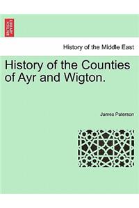 History of the Counties of Ayr and Wigton.