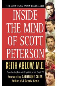 Inside the Mind of Scott Peterson