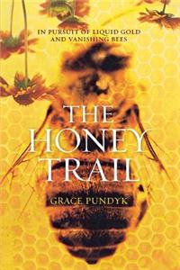 The Honey Trail