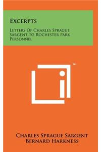 Excerpts: Letters of Charles Sprague Sargent to Rochester Park Personnel