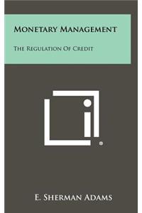 Monetary Management