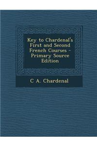 Key to Chardenal's First and Second French Courses